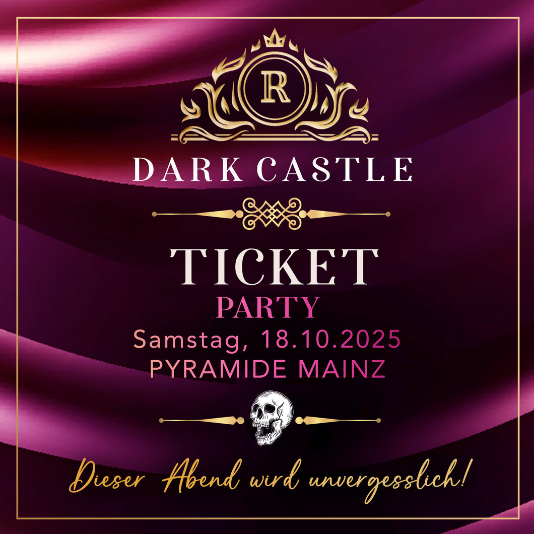 TICKET | DARK CASTLE Party